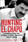 Hunting El Chapo - Andrew Hogan ; Douglas Century - 9780008245856