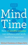 Mind Time - Michael Chaskalson ; Dr Megan Reitz - 9780008252816
