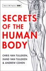 Secrets of the Human Body - Chris van Tulleken ; Xand van Tulleken ; Andrew Cohen - 9780008256562