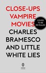 Vampire Movies - Charles Bramesco ; Little White Lies - 9780008256616
