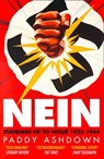 Nein!: Standing up to Hitler 1935–1944 - Paddy Ashdown - 9780008257057