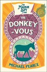 The Mamur Zapt and the Donkey-Vous (Mamur Zapt, Book 3) - Michael Pearce - 9780008257231