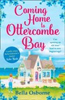 Coming Home to Ottercombe Bay - Bella Osborne - 9780008258153