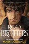 Road Brothers - Mark Lawrence - 9780008267896