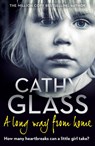 A Long Way from Home - Cathy Glass - 9780008275891