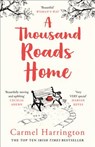 A Thousand Roads Home - Carmel Harrington - 9780008276614