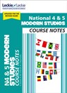 National 4/5 Modern Studies - Elizabeth Elliott ; Jenny Gilruth ; Jenny Reynolds ; Leckie - 9780008282189