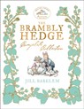 Brambly Hedge: The Classic Collection - Jill Barklem - 9780008282820