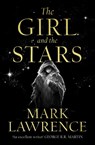 The Girl and the Stars - Mark Lawrence - 9780008284794