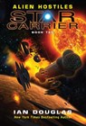 Alien Hostiles - Ian Douglas - 9780008288914