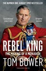 Rebel King - Tom Bower - 9780008291778