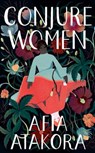 Conjure Women - Afia Atakora - 9780008293918