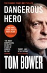 Dangerous Hero - Tom Bower - 9780008299613