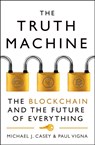The Truth Machine - Michael J. Casey ; Paul Vigna - 9780008301774