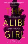 The Alibi Girl - C.J. Skuse - 9780008311391