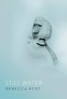 Still Water - PERT,  Rebecca - 9780008311674