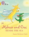 Melrose and Croc Beside the Sea - Emma Chichester Clark - 9780008320942