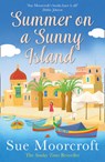 Summer on a Sunny Island - Sue Moorcroft - 9780008321826