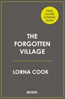 The Forgotten Village - Lorna Cook - 9780008321857