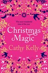 Christmas Magic - Cathy Kelly - 9780008322199