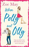 When Polly Met Olly - MAY,  Zoe - 9780008330767