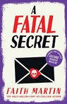 A Fatal Secret - Faith Martin - 9780008348670