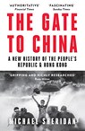 The Gate to China - Michael Sheridan - 9780008356262