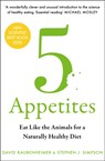 5 Appetites - David Raubenheimer ; Stephen J. Simpson - 9780008359256