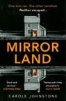 Mirrorland - Carole Johnstone - 9780008361402