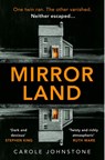 Mirrorland - Carole Johnstone - 9780008361426