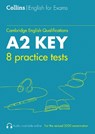 Practice Tests for A2 Key: KET - Sarah Jane Lewis ; Patrick McMahon - 9780008367497