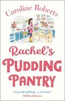 Rachel's pudding pantry - caroline roberts - 9780008369828