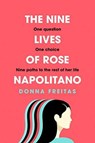 The Nine Lives of Rose Napolitano - Donna Freitas - 9780008370688