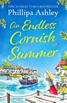 An Endless Cornish Summer - Phillipa Ashley - 9780008371630