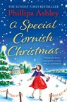 A Special Cornish Christmas - Phillipa Ashley - 9780008371661