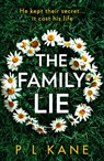 The Family Lie - P L Kane - 9780008372262