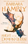 Knight of the Demon Queen - Barbara Hambly - 9780008374228