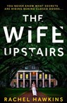 The Wife Upstairs - Rachel Hawkins - 9780008377519