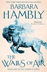 The Walls of Air - Barbara Hambly - 9780008378714