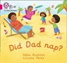 Did Dad nap? - Abbie Rushton - 9780008379544