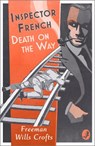 Inspector French: Death on the Way - Freeman Wills Crofts - 9780008393182
