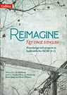 Reimagine Key Stage 3 English - Jo Heathcote ; Emma Slater ; Caroline Davis ; Nicola Williams - 9780008400507