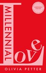 Millennial Love - Olivia Petter - 9780008412302