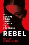 Rebel - Rahaf Mohammed - 9780008412678