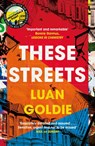 These Streets - Luan Goldie - 9780008419684