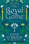 The Royal Game - Anne O'Brien - 9780008422882