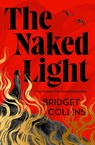 The Naked Light - Bridget Collins - 9780008424084