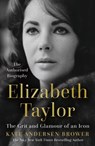 Elizabeth Taylor - Kate Andersen Brower - 9780008435868