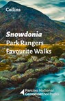 Snowdonia Park Rangers Favourite Walks - National Parks UK - 9780008439132