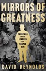Mirrors of Greatness - David Reynolds - 9780008439910